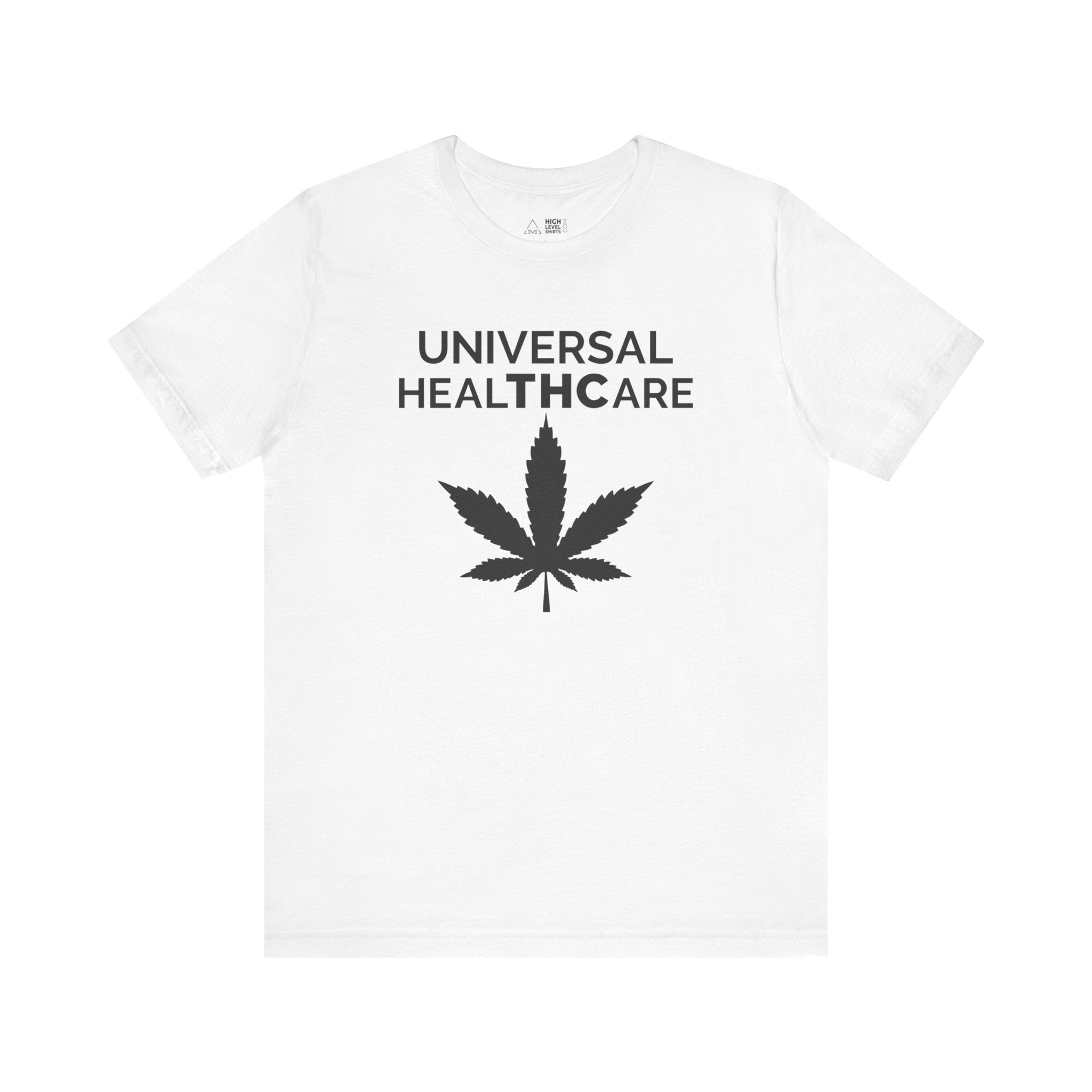 Universal Healthcare Shirt