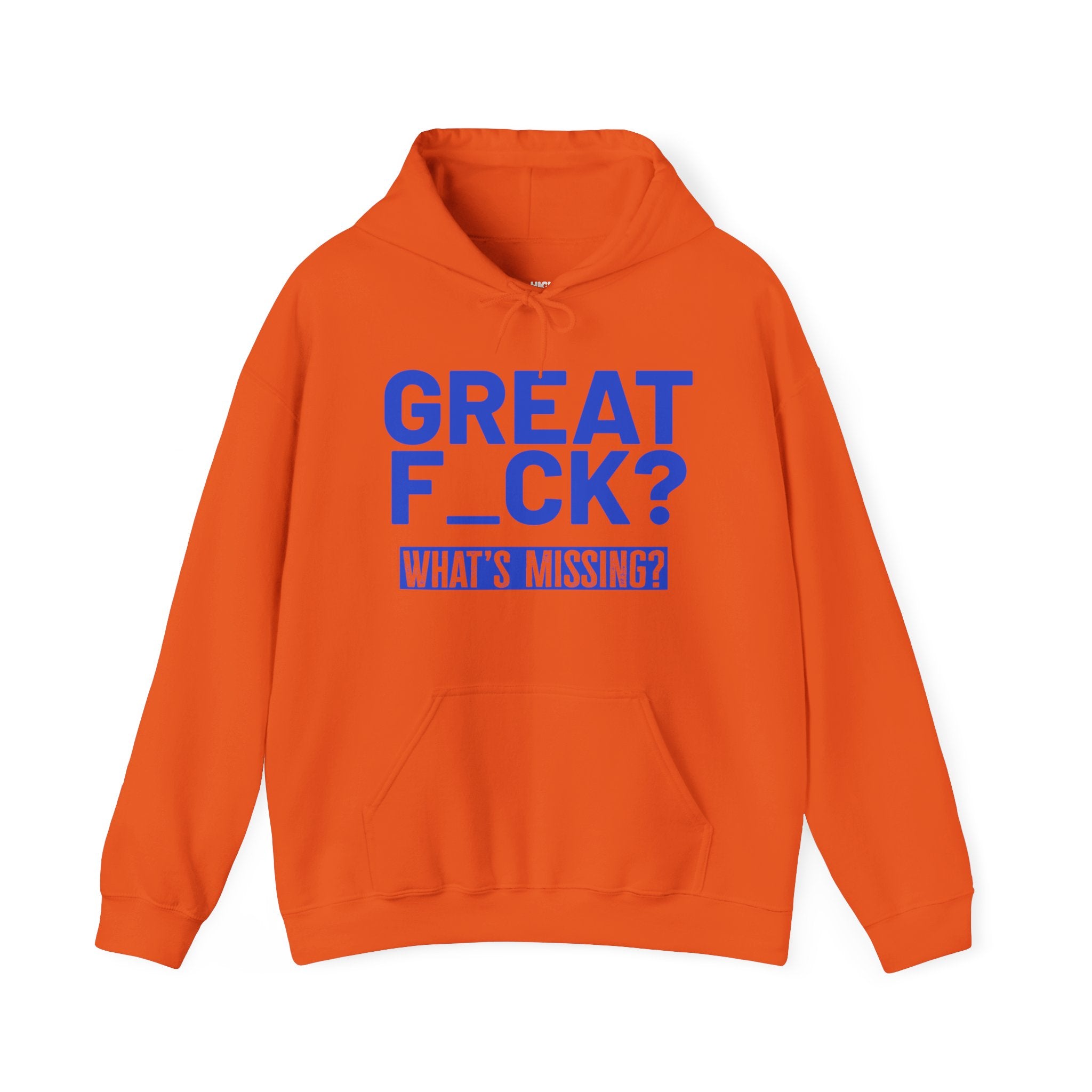 Great F_ck Hoodie