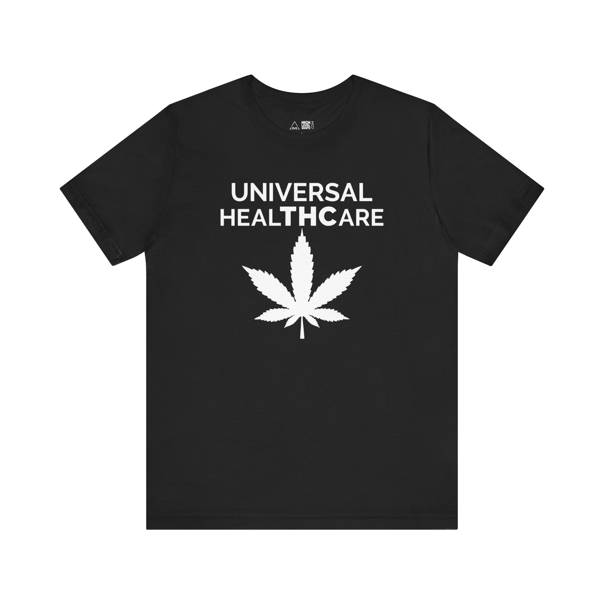 Universal Healthcare Shirt