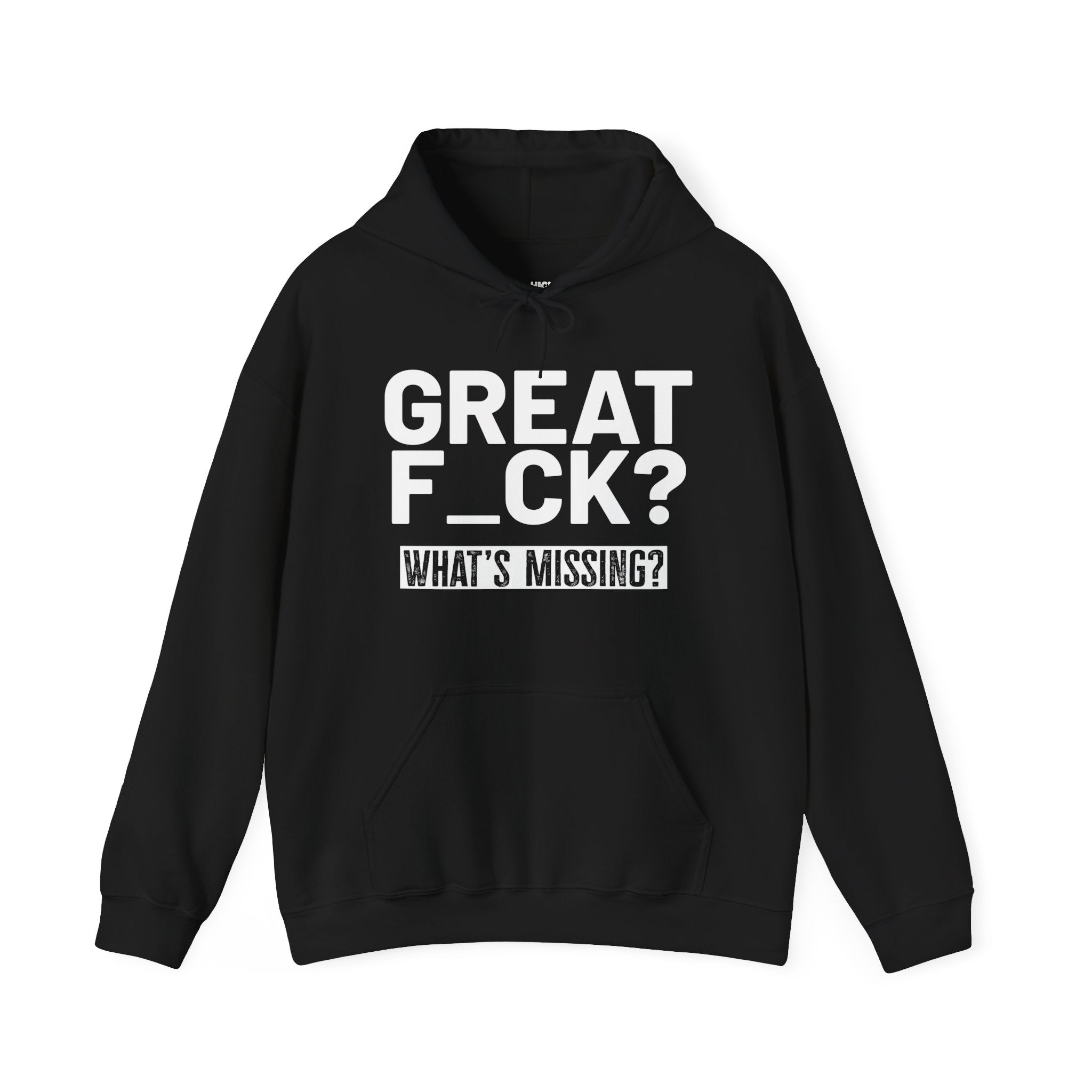 Great F_ck Hoodie