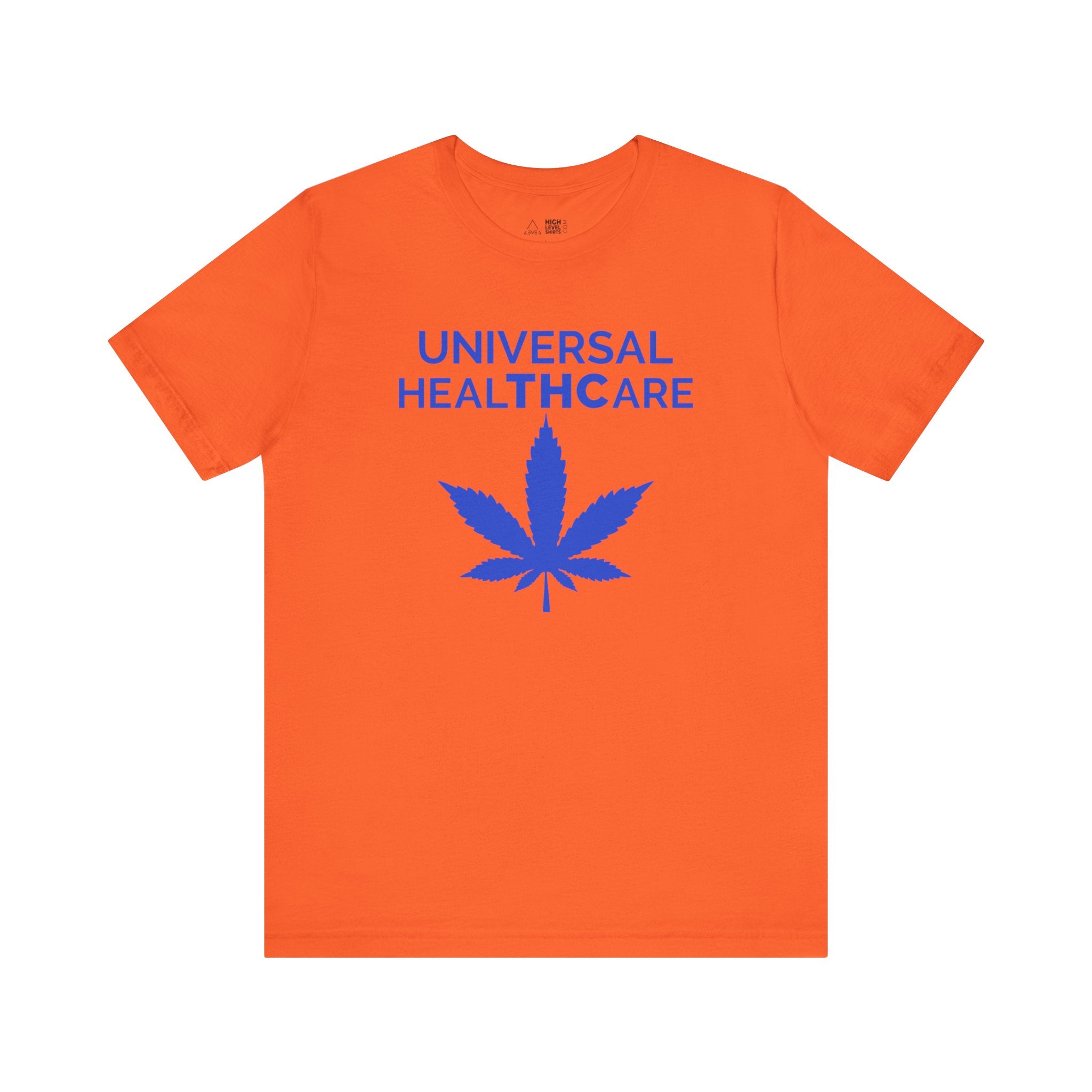 Universal Healthcare Shirt