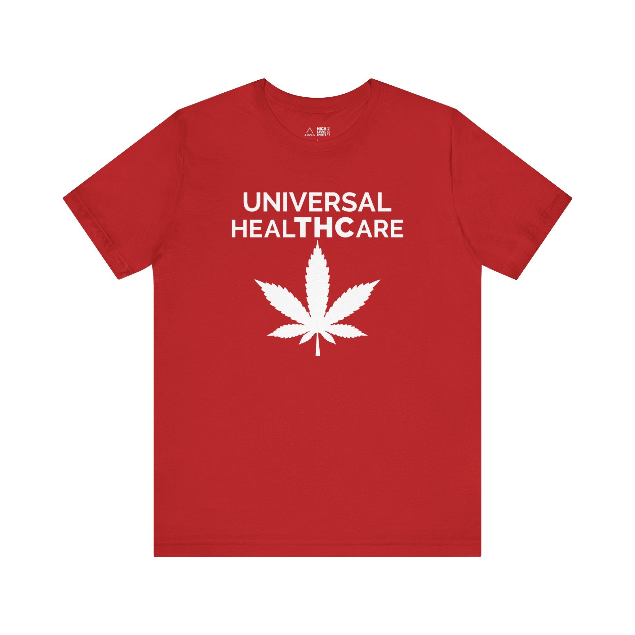 Universal Healthcare Shirt