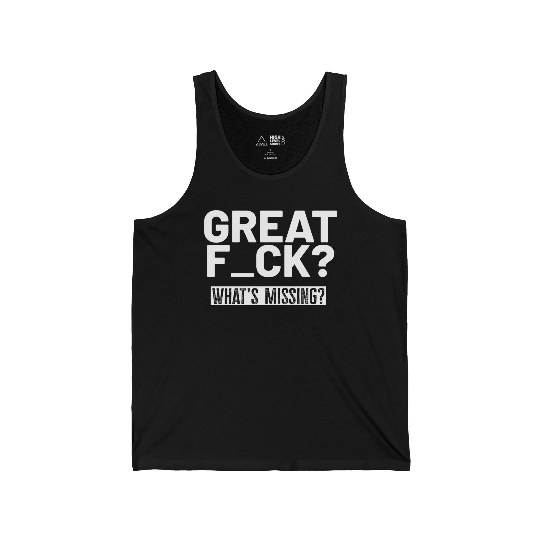 Great F_ck Men's Tank Top - High Level Shirts