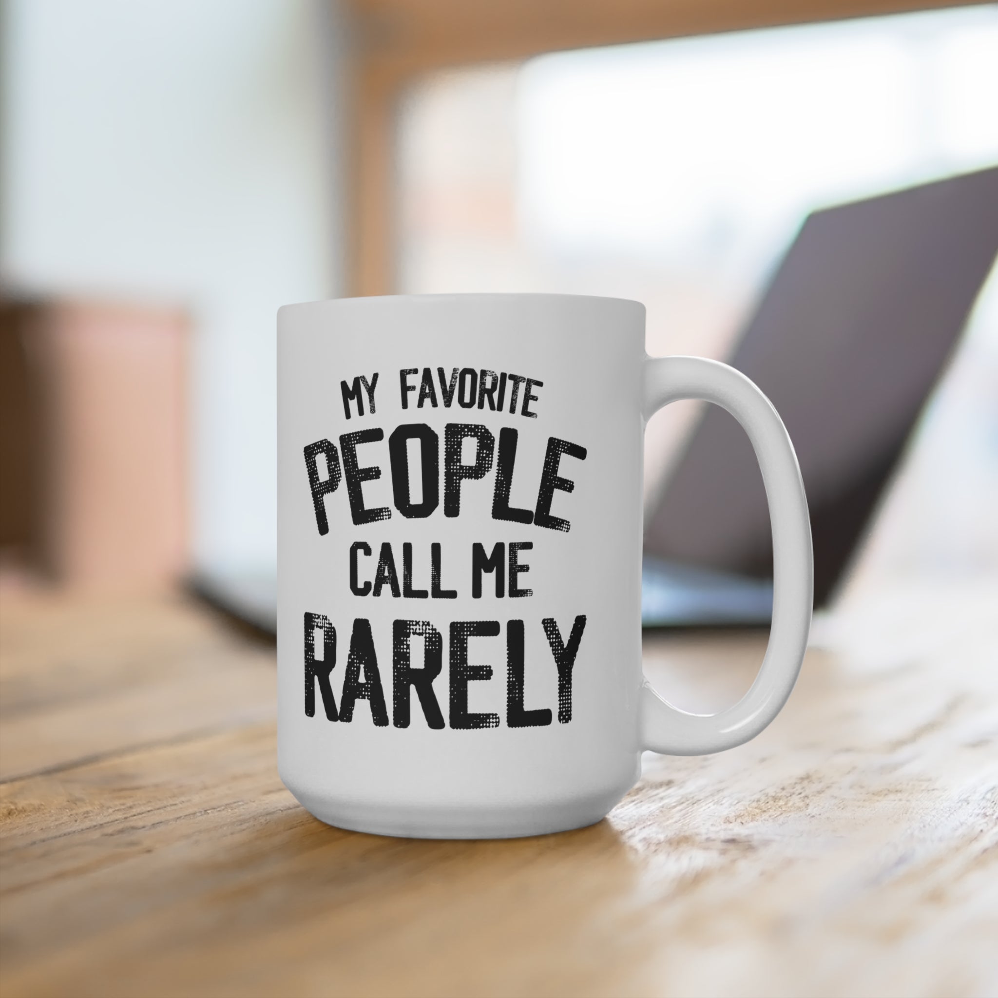 My Favorite People Mug - High Level Shirts