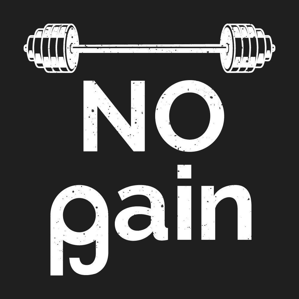 No Pain No Gain Women's Shirt - High Level Shirts