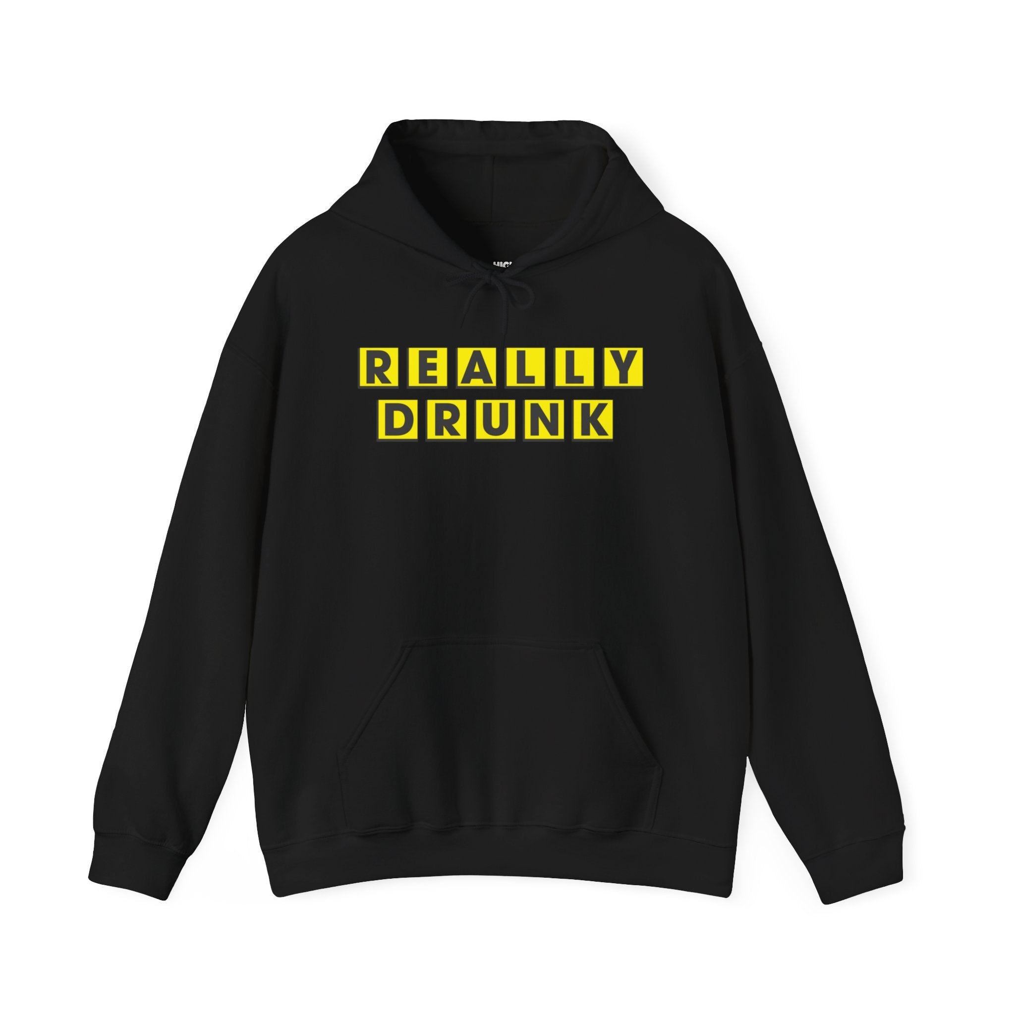 Really Drunk Hoodie - High Level Shirts