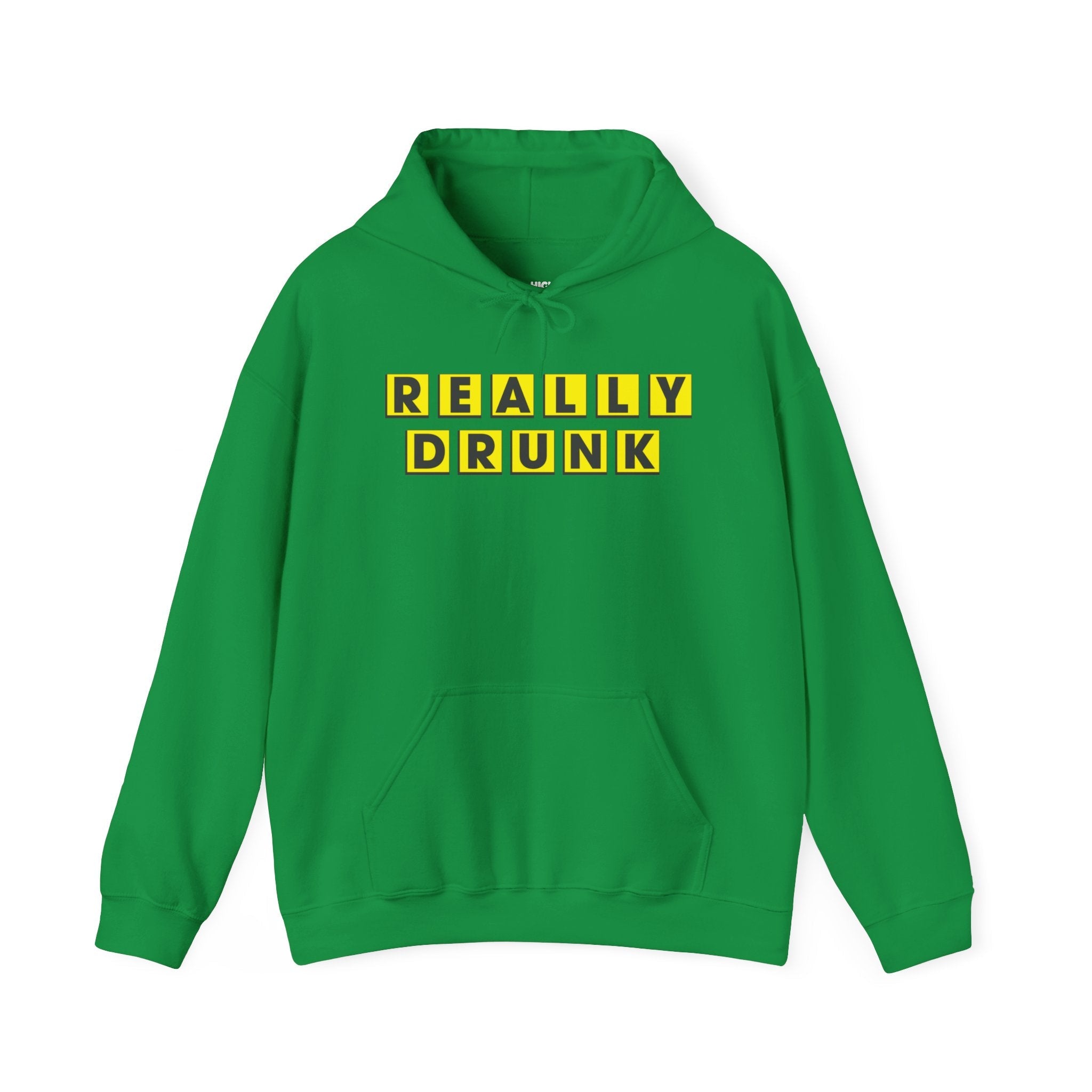 Really Drunk Hoodie - High Level Shirts