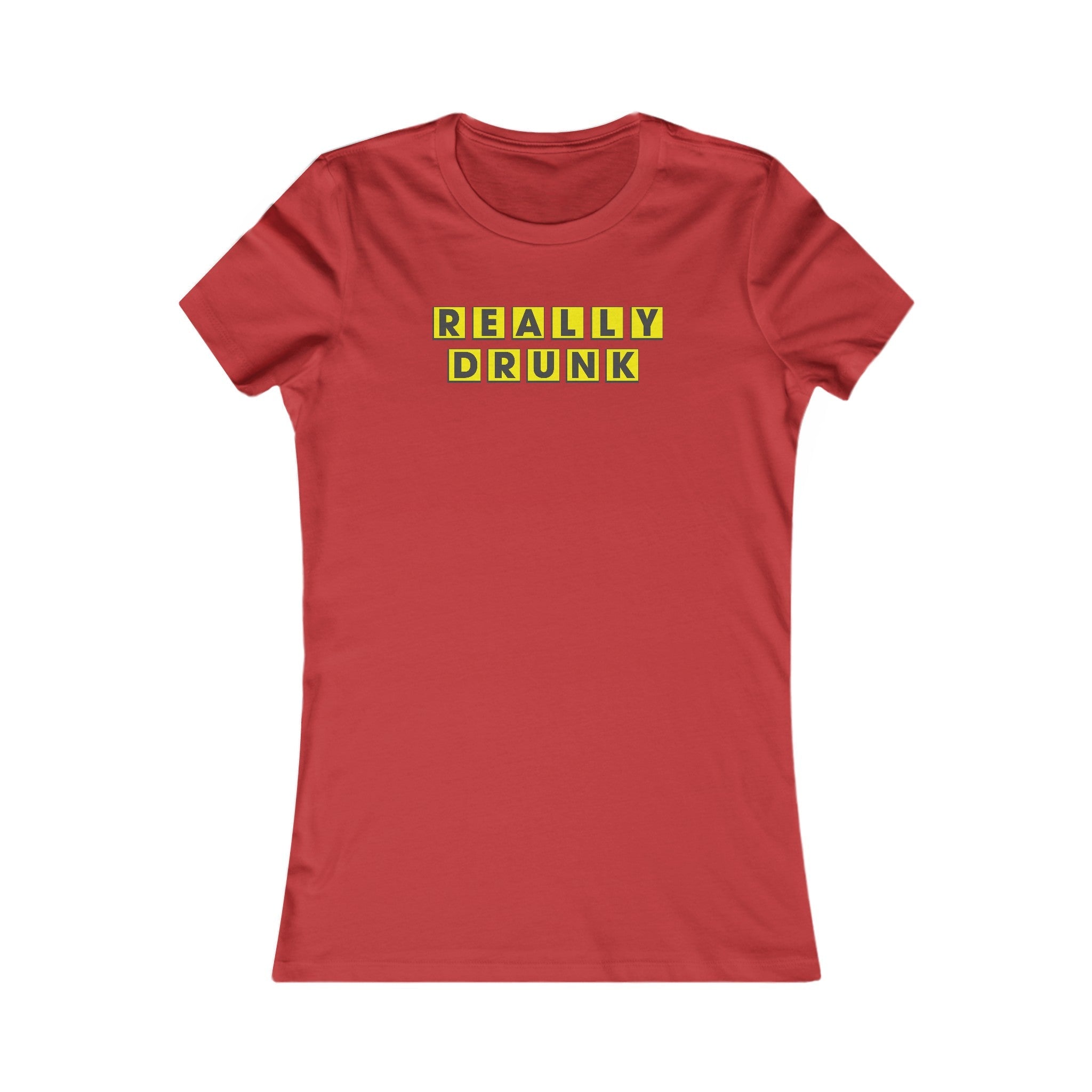 Really Drunk Women's Shirt - High Level Shirts