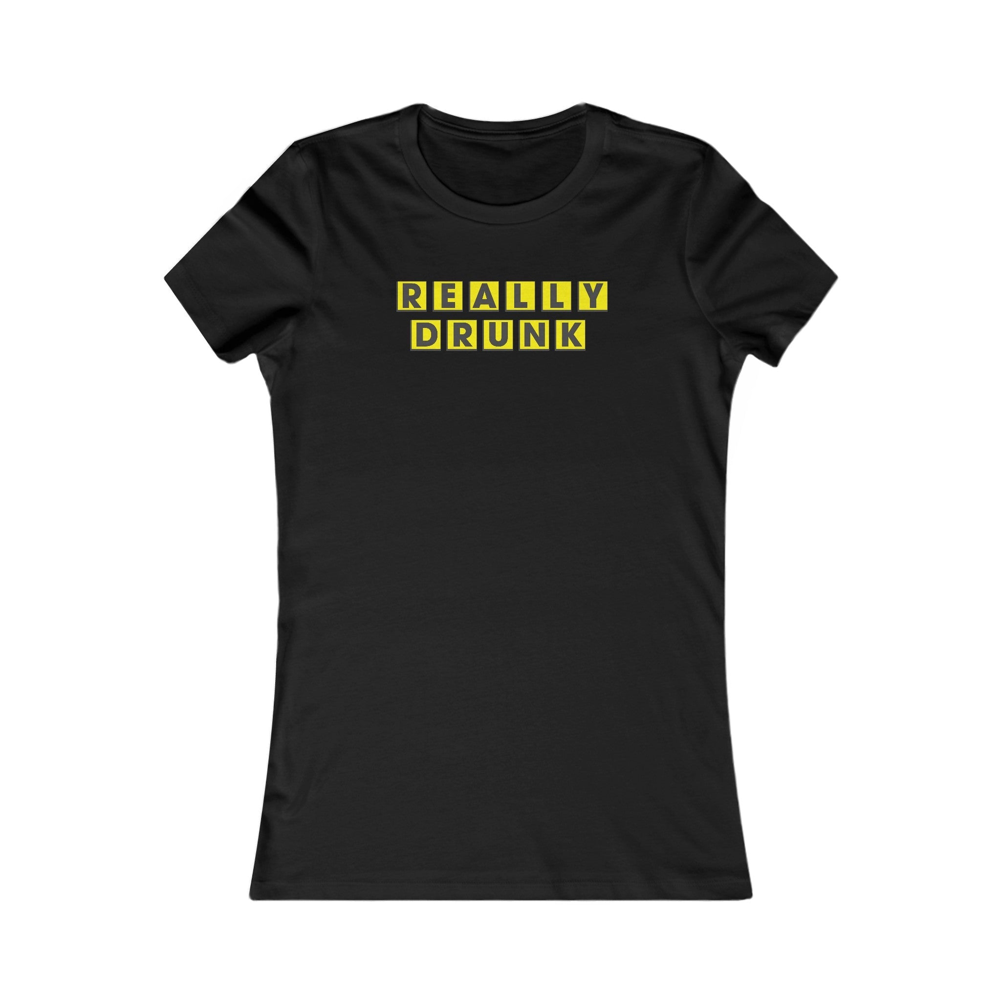 Really Drunk Women's Shirt - High Level Shirts