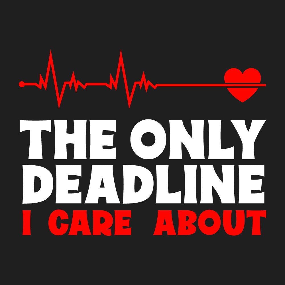 The Only Deadline Women's Tank Top - High Level Shirts