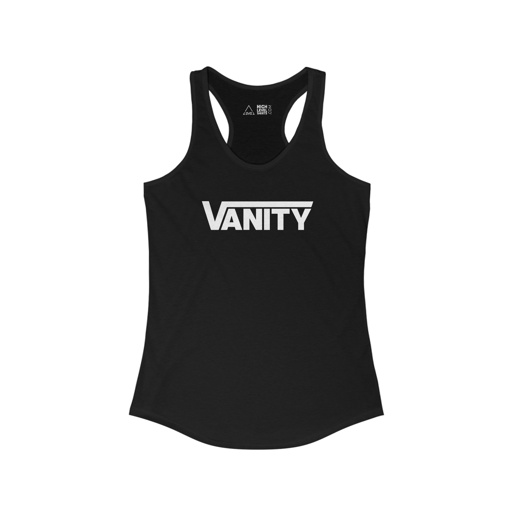 Vanity Women's Tank Top - High Level Shirts